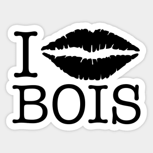 i kiss bois Sticker